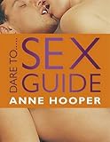 Dare to sex guide