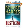 Lustrum: A Novel: Blinded By Ambition. Seduced By Power. Destroyed By Rome
