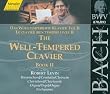 Bach: The Well-Tempered Clavier, Book II, BWV 870-893 (Edition Bachakademie Vol 117) /Levin (hpd, clavichord, organ, fp)