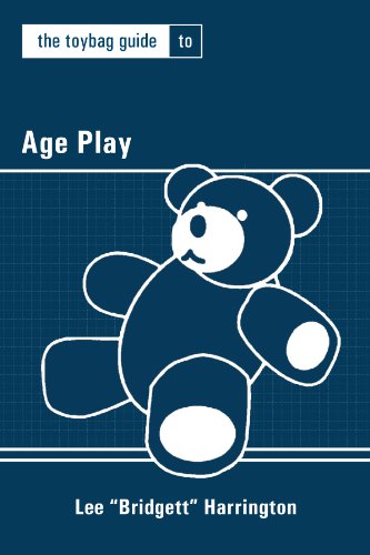 The Toybag Guide to Age Play (Toybag Guides)