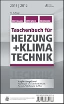 Taschenbuch für Heizung + Klimatechnik 11/12: Ergänzungsband