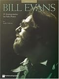 Bill Evans: 19 Arrangements for Solo Piano