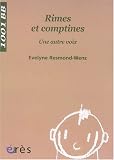 Rimes et comptines : Une autre voix