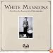 White Mansions