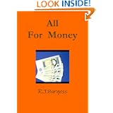 All for Money by R. J Burgess