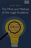 The mind and method of the legal academic