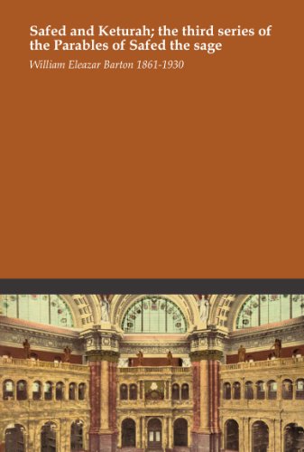 Safed and Keturah; the third series of the Parables of Safed the sage