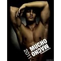 Mucho Macho 2011 Calendar