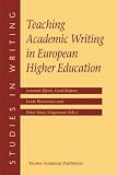 Teaching Academic Writing in European Higher Education (Studies in Writing)