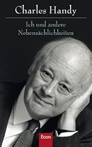 Ich und andere Nebens&auml;chlichkeiten