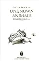 On The Track Of Unknown Animals
