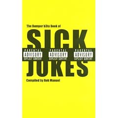 The Bumper B3ta Book of Sick Jokes