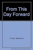From this day forward