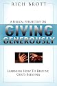 A Biblical Perspective on Giving Generously: Learning How to Receive God's Blessing