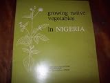 Growing native vegetables in Nigeria