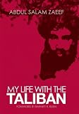 My Life with the Taliban (Columbia/Hurst)