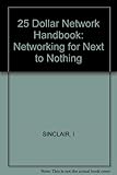 The 25 [dollar] network handbook