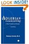 Adlerian Counseling and Psychotherapy: A Practitioner's Approach, Fifth Edition (Accelerated Development)