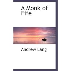 A Monk of Fife