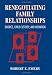 Renegotiating Family Relationships: Divorce, Child Custody, and Mediation