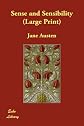 Sense and Sensibility (Large Print)