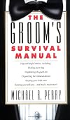The Groom's Survival Manual