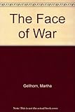 The face of war