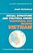 Book Social Structure and Political Order: Traditional and Modern Vietnam (Studies in Comparative Modernization)