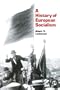 A History of European Socialism