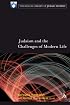 Judaism and the Challenges of Modern Life (The Kogod Library of Judaic Studies)