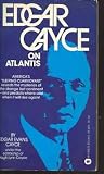 Edgar Cayce on Atlantis
