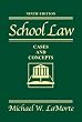 School Law: Cases and Concepts (9th Edition)