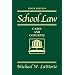 School Law: Cases and Concepts (9th Edition)