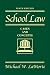 School Law: Cases and Concepts (9th Edition) by Michael W. LaMorte ISBN 0205509290
