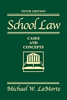 School Law: Cases and Concepts (9th Edition)