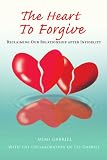 The Heart to Forgive