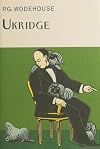 Ukridge (The New Autograph Edition of the Works of P.G. Wodehouse)