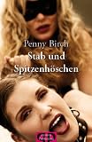 Stab und Spitzenh&ouml;schen - Penny Birch