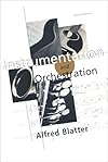 Instrumentation and Orchestration