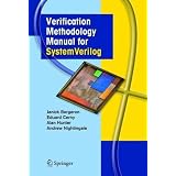 Verification Methodology Manual for SystemVerilog