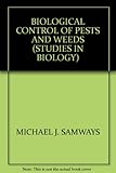 Biological control of pests and weeds
