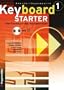 Keyboard-Starter. Mehrb�ndiger Keyboardkurs f�r den Selbstunterricht und f�r den Einsatz in Musikschulen: Keyboard-Starter, m. CD-Audio, Bd.1