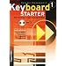 Keyboard-Starter. Mehrb�ndiger Keyboardkurs f�r den Selbstunterricht und f�r den Einsatz in Musikschulen: Keyboard-Starter, m. CD-Audio, Bd.1