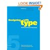 Designing with Type: The Essential Guide to Typography