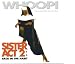Sister Act 2 : Back In The Habit