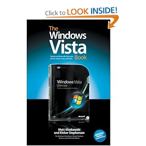 The Windows Vista Book: Doing Cool Things with Vista, Your Photos, Videos, Music, and More