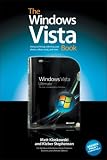 The Windows Vista Book: Doing Cool Things with Vista, Your Photos, Videos, Music, and More