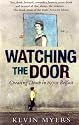 Watching the Door: Cheating Death in 1970s Belfast