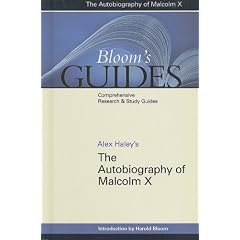 The Autobiography of Malcolm X (Bloom's Guides)