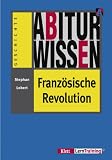 Abiturwissen, Französische Revolution